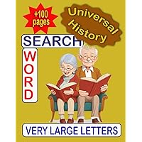 Timeless Word Search, Word Search for Adults and Seniors about Historical Events, Really Large Print, Elderly recreation, Anti-Eye Strain, Relaxation book, Brain Games. Timeless Word Search, Word Search for Adults and Seniors about Historical Events, Really Large Print, Elderly recreation, Anti-Eye Strain, Relaxation book, Brain Games. Paperback