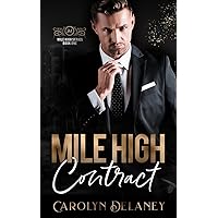 Mile High Contract (Mile High Series Book 1) Mile High Contract (Mile High Series Book 1) Kindle Paperback