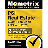 PSI Real Estate Exam Prep Book 2024 and 2025: 3 Full-Length Practice Tests, Secrets Study Guide for the PSI National License: [2nd Edition] PSI Real Estate Exam Prep Book 2024 and 2025: 3 Full-Length Practice Tests, Secrets Study Guide for the PSI National License: [2nd Edition] Paperback