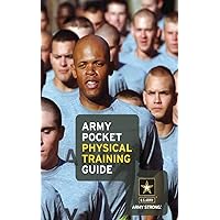 Army Pocket Physical Training Guide Army Pocket Physical Training Guide Paperback Kindle
