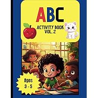 ABC Activity Book Vol. 2: Coloring | Tracing | Dot-to-Dot | Preschool | Kindergarten