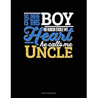 So, There Is This Boy He Kinda Stole My Heart He Calls Me Uncle: Two Column Ledger
