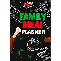Family Meal Planner: Family meal planner and Grocery list with recipe book cookbook for moms Grocery Shopping Journal for Family Planning, Family Meal Organizer