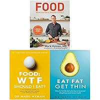 Food What the Heck Should I Cook [Hardcover], Food WTF Should I Eat, Eat Fat Get Thin 3 Books Collection Set
