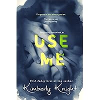 Use Me (Dangerously Intertwined) Use Me (Dangerously Intertwined) Paperback Kindle Audible Audiobook