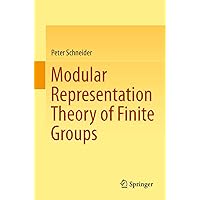 Modular Representation Theory of Finite Groups Modular Representation Theory of Finite Groups eTextbook Paperback