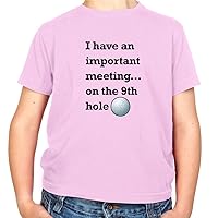 I Have an Important Meeting On The 9th Hole - Childrens/Kids Crewneck T-Shirt