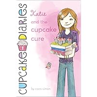 Katie and the Cupcake Cure (1) (Cupcake Diaries) Katie and the Cupcake Cure (1) (Cupcake Diaries) Paperback Kindle Audible Audiobook Hardcover Audio CD