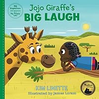 Jojo Giraffe's Big Laugh: A Kid's Secret to a Happy Life – Don't Take Things Personally! (EQ Explorers - Little Adventures for a Big, Happy Life!)