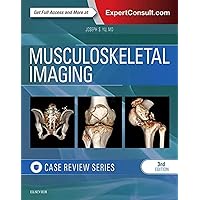 Musculoskeletal Imaging: Case Review Series Musculoskeletal Imaging: Case Review Series Paperback