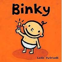 Binky (Leslie Patricelli board books) Binky (Leslie Patricelli board books) Board book Kindle