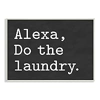 Alexa, Do The Laundry Phrase Modern Minimal Typography, Designed by Lettered and Lined Wall Plaque, Grey