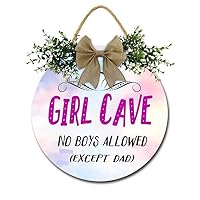 Girl Cave No Boys Allowed Except Dad Front Door Room Wood Sign Wall Decor Home Decor Wood Plaque Sign Hanging Fashion Antique Round Wood Wreath Girl Cave Round Door Hanging Sign 12