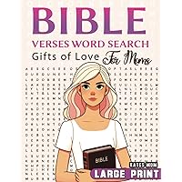 Bible Verse Word Search: A Gift of Love, Happiness and Relaxation for Mothers, Aunt, stepmom and Any Woman in Your Life (Gifts For Mom)
