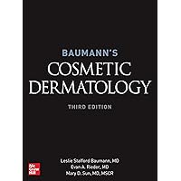 Baumann's Cosmetic Dermatology, Third Edition Baumann's Cosmetic Dermatology, Third Edition Hardcover Kindle
