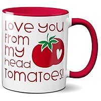 White Red Love You Coffee Mug Tomato Theme Lover Gift Cute Quote 11 oz Ceramic Cup