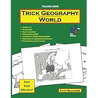 Trick Geography: World--Teacher Guide: Making things what they're not so you remember what they are! Trick Geography: World--Teacher Guide: Making things what they're not so you remember what they are! Paperback