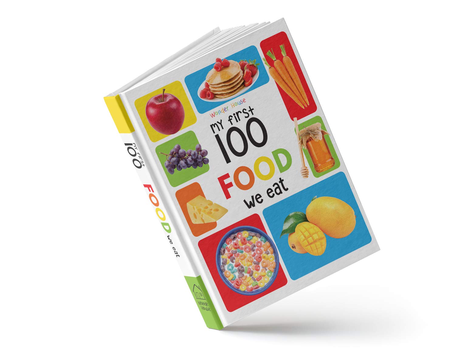 My First 100 Food We Eat: Padded Board Books