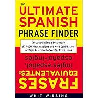 The Ultimate Spanish Phrase Finder The Ultimate Spanish Phrase Finder Hardcover Paperback