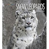 Snow Leopards (Living Wild) Snow Leopards (Living Wild) Library Binding Paperback