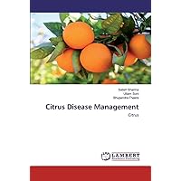 Citrus Disease Management: Citrus Citrus Disease Management: Citrus Paperback