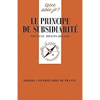 Le principe de subsidiarité Le principe de subsidiarité Paperback