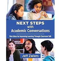 Next Steps with Academic Conversations Next Steps with Academic Conversations Paperback Kindle