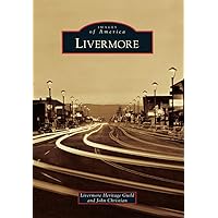 Livermore (Images of America) Livermore (Images of America) Paperback Hardcover