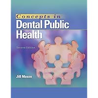 Concepts in Dental Public Health Concepts in Dental Public Health Paperback eTextbook