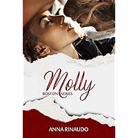 MOLLY (Serie Boston Vol. 3) (Italian Edition) MOLLY (Serie Boston Vol. 3) (Italian Edition) Kindle Paperback