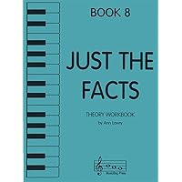 Just the Facts - Theory Workbook - Book 8 Just the Facts - Theory Workbook - Book 8 Sheet music