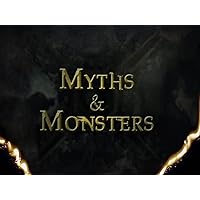Myths & Monsters Season 1
