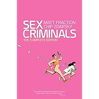 Sex Criminals: The Complete Edition (1) Sex Criminals: The Complete Edition (1) Paperback Kindle