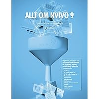 ALLT OM NVIVO 9 (Swedish Edition) ALLT OM NVIVO 9 (Swedish Edition) Paperback