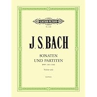Bach: Six Sonatas and Partitas for Solo Violin, BWV 1001-1006