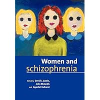 Women and Schizophrenia Women and Schizophrenia Paperback