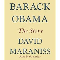 Barack Obama: The Story Barack Obama: The Story Hardcover Kindle Audible Audiobook Paperback Audio CD