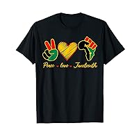Peace Love Juneteenth Pride Black Girl Black Queen & King T-Shirt