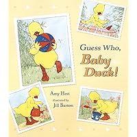 Guess Who, Baby Duck! Guess Who, Baby Duck! Hardcover