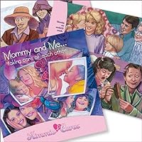 Mommy and Me...Taking Care of Each Other (Kimmie Cares Books)