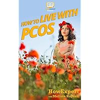 How to Live with PCOS