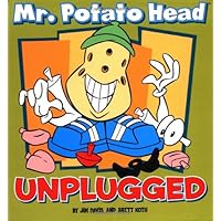 Mr Potato Head Unplugged Mr Potato Head Unplugged Paperback