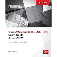 OCA Oracle Database SQL Exam Guide (Exam 1Z0-071) (Oracle Press) OCA Oracle Database SQL Exam Guide (Exam 1Z0-071) (Oracle Press) Kindle Product Bundle
