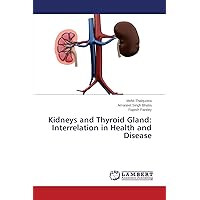 Kidneys and Thyroid Gland: Interrelation in Health and Disease