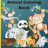 Adorable Animals Alphabet Coloring Book for Children: Interactive Learning Animals and Alphabet Coloring Sheets for Preschoolers (Ages 3-5 years old).