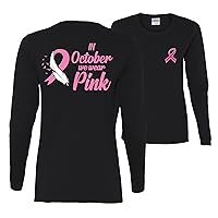 in October We Wear Pink Breast Cancer Awareness Survivor Front & Back Womens Long Sleeves