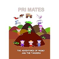 Pri Mates: The Adventures of Primo and the Tarsiers