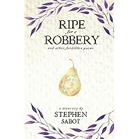 Ripe for a Robbery Ripe for a Robbery Paperback