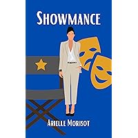 Showmance: A Broadway Age Gap Romance (Drama Games Book 1) Showmance: A Broadway Age Gap Romance (Drama Games Book 1) Kindle Audible Audiobook Hardcover Paperback