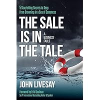 The Sale Is in the Tale The Sale Is in the Tale Paperback Audible Audiobook Kindle